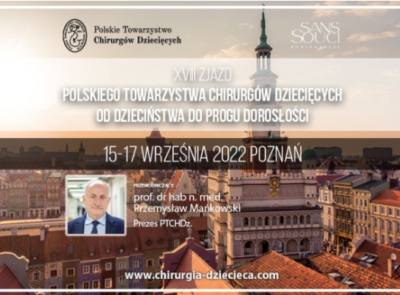 XVIII Zjazd Polskiego Towarzystwa Chirurgów Dziecięcych pod nazwą „Od dzieciństwa do progu dorosłości”