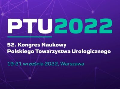 52 Kongres Naukowego Polskiego Towarzystwa Urologicznego